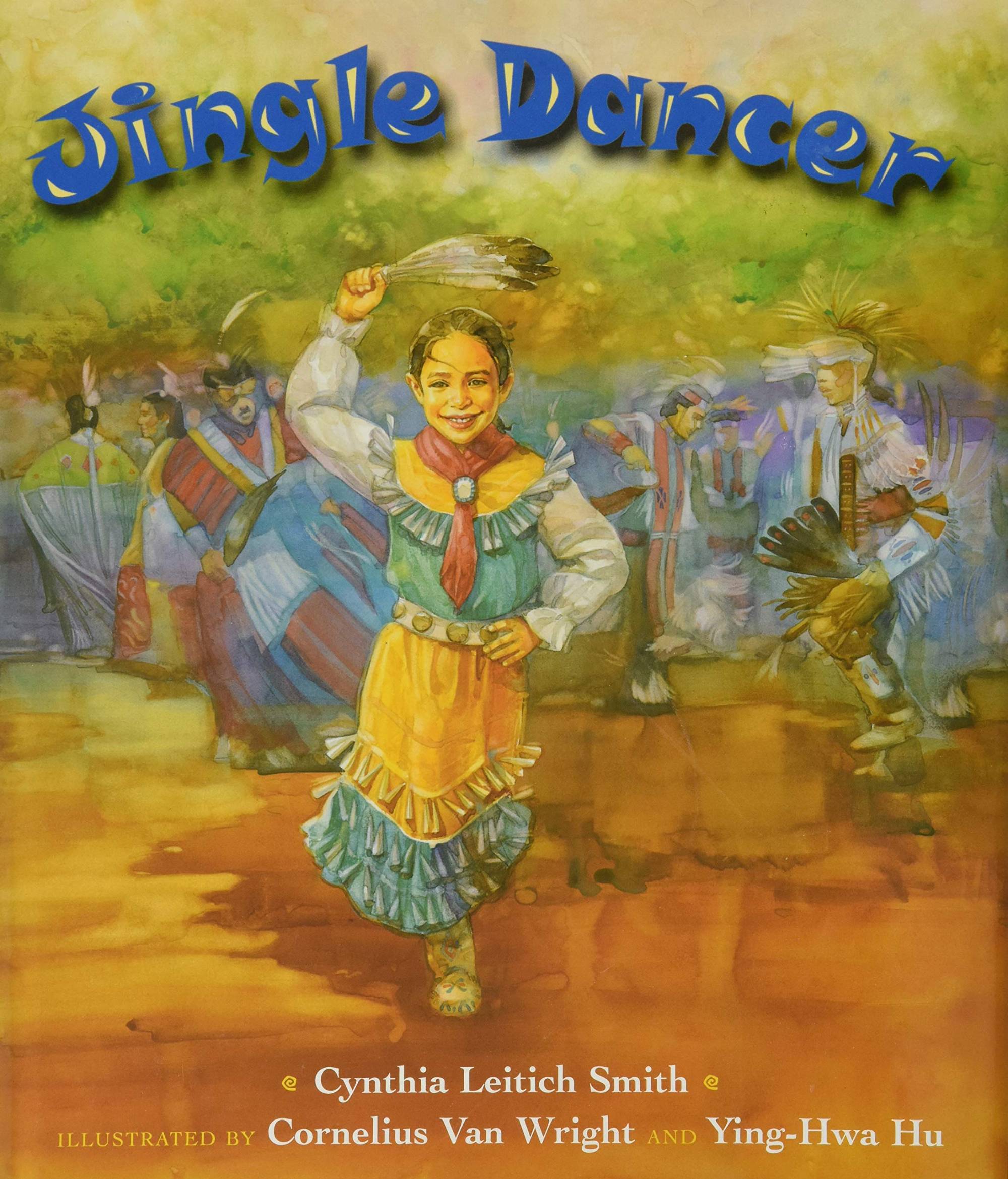 Book cover featuring an illustration of a girl in Native American dress dancing while holding a feather above her head